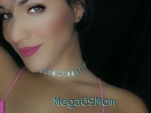 Mega69Mom