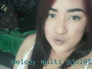 Melody_Multi_SQUIRT