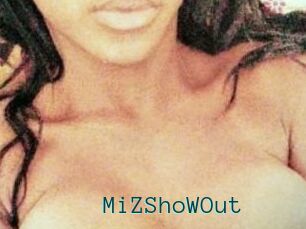MiZShoWOut