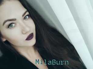 MilaBurn