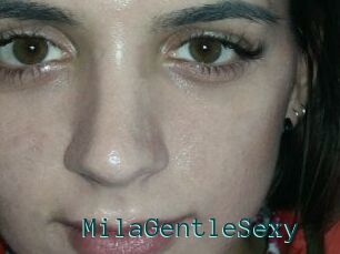 MilaGentleSexy