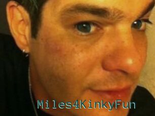 Miles4KinkyFun