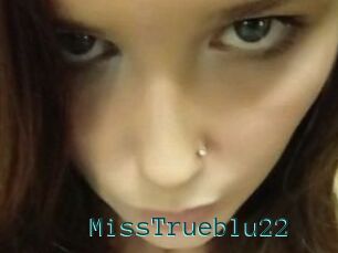 MissTrueblu22