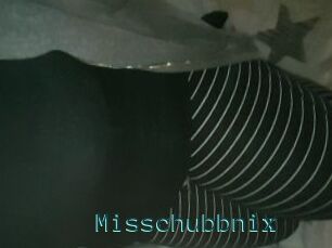Misschubbnix