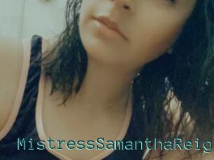 MistressSamanthaReign