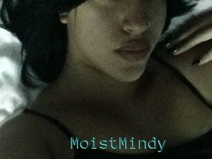 MoistMindy