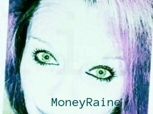 MoneyRaine