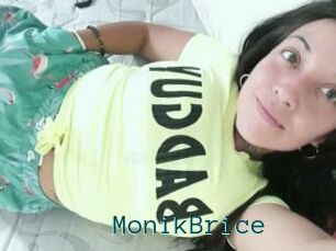 MonikBrice