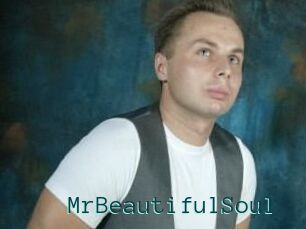 MrBeautifulSoul