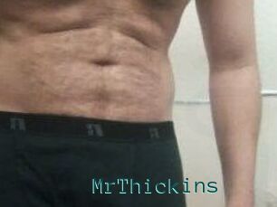 MrThickins