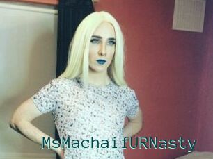 MsMachaifURNasty