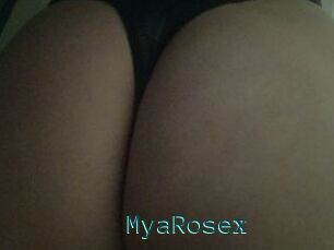 MyaRosex