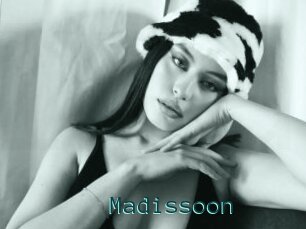 Madissoon