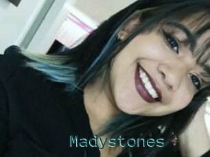 Madystones