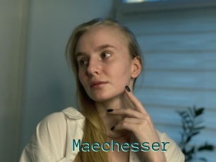 Maechesser
