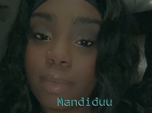 Mandiduu