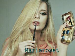Mariaroset