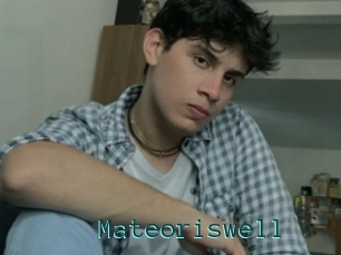 Mateoriswell