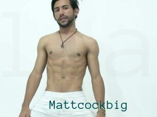 Mattcockbig