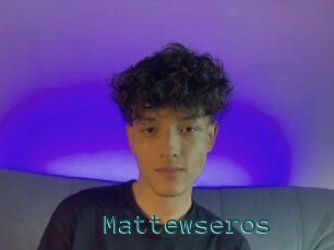 Mattewseros
