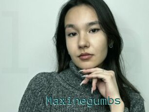 Maxinegumbs