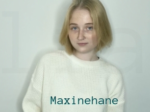 Maxinehane
