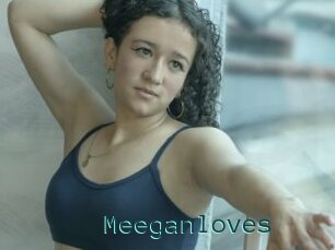 Meeganloves