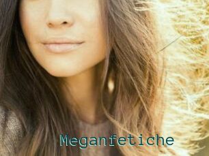 Meganfetiche
