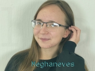 Meghaneves