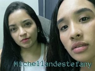 Michellandestefany