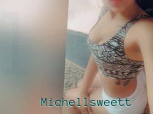 Michellsweett