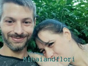 Mihaiandflori