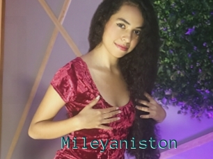 Mileyaniston