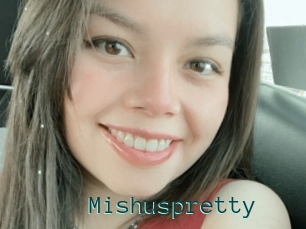 Mishuspretty