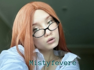 Mistyfevere