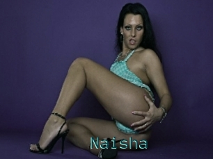Naisha