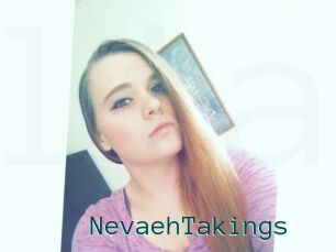 NevaehTakings