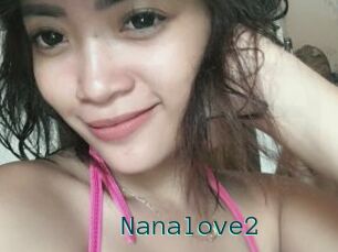 Nanalove2