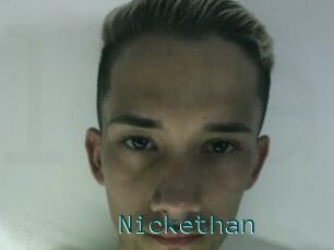 Nickethan
