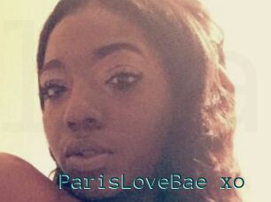 ParisLoveBae_xo