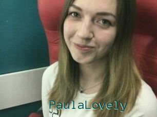 PaulaLovely
