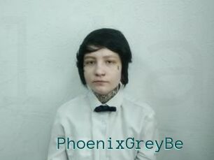 PhoenixGreyBe