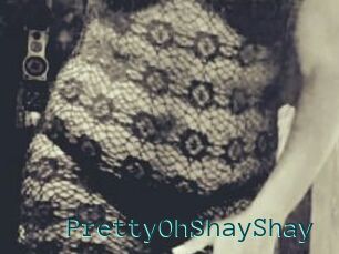 PrettyOhShayShay