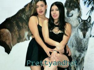 Prettyandhot