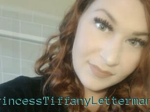 PrincessTiffanyLetterman