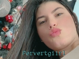 Pervertgiirl