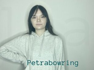 Petrabowring