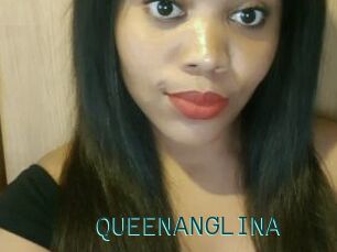 QUEENANGLINA