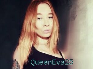 QueenEva25