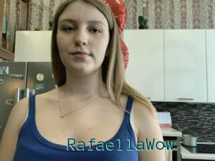 RafaellaWow